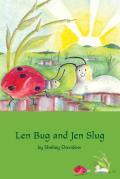 Len Bug and Jen by Shelley Davidow