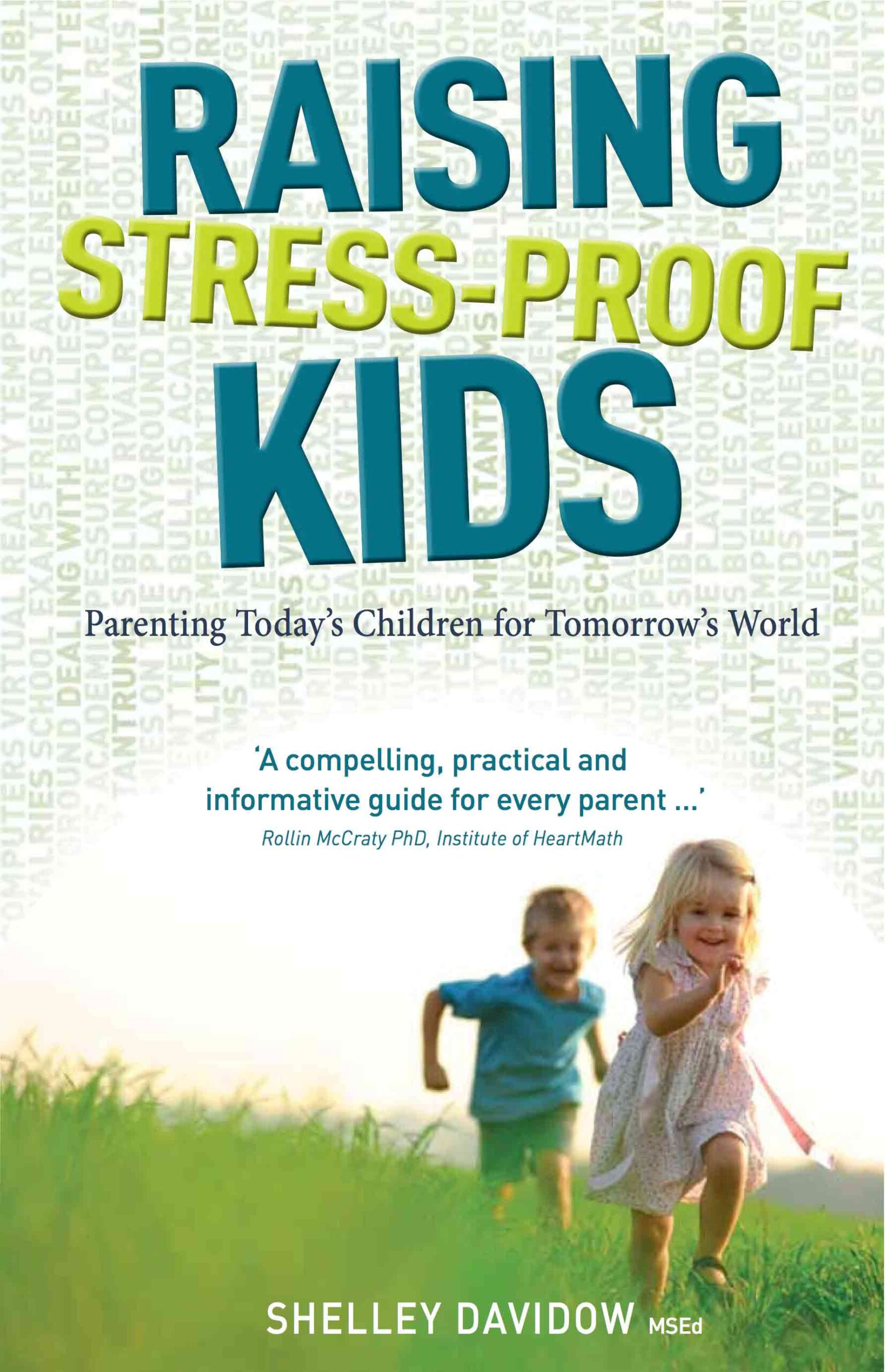 Raising Stress-Proof Kids crosses the Pacific