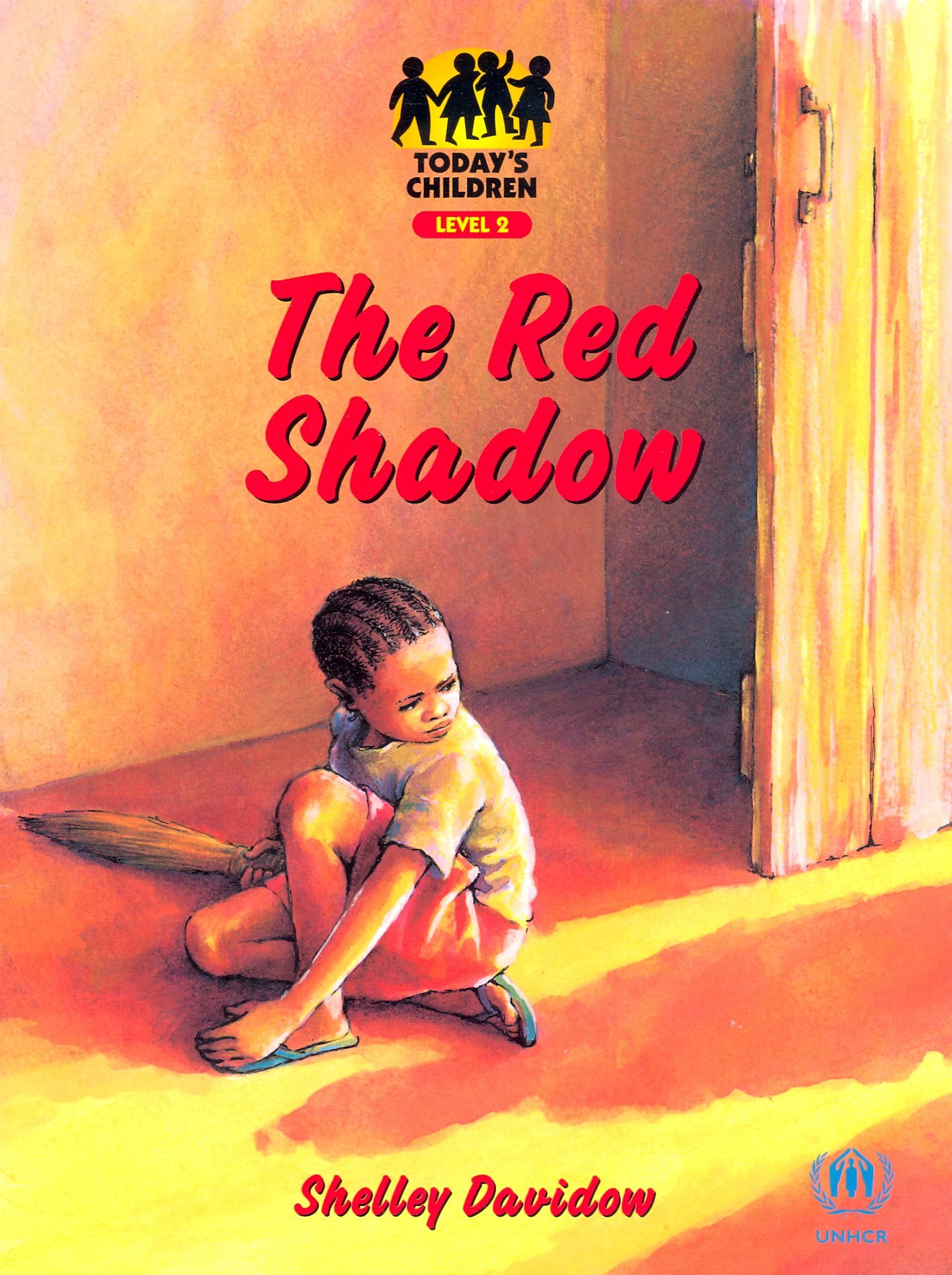 The Red Shadow- Level 2 (Today's Children) by Shelley Davidow